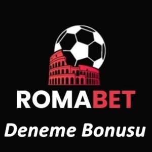 Romabet Deneme Bonusu